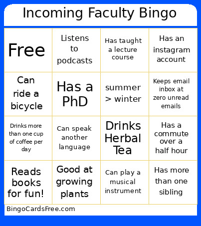 Incoming Faculty Bingo Card