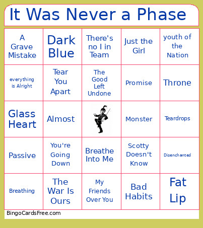 It Was Never A Phase Bingo Card