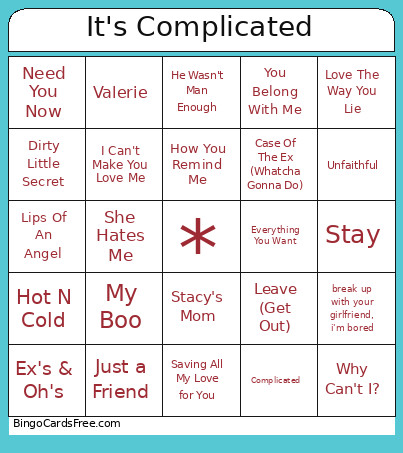 It's Complicated Bingo Card