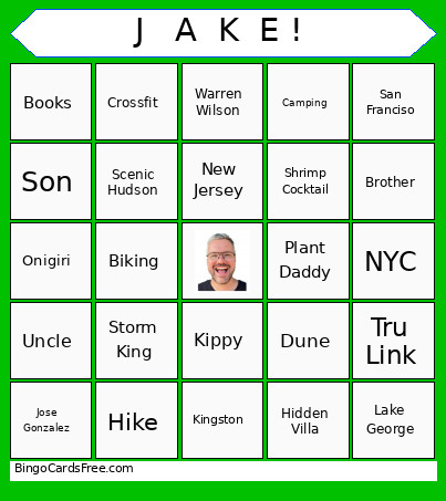 J A K E ! Bingo Card