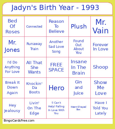 Jadyn's Birth Year - 1993 Bingo Card