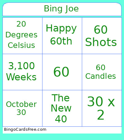 Joe's Big 60 Bingo Card