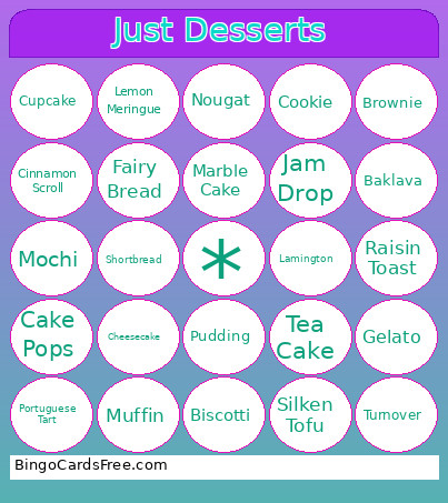 Just Desserts Bingo Card