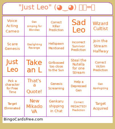 Just Leo (◕‿◕) ︻デ═一 Bingo Card