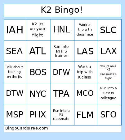 K2 Bingo!