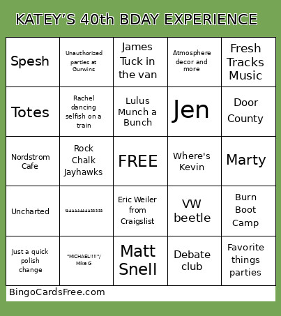 KATEY’S 40th BDAY EXPERIENCE Bingo Card