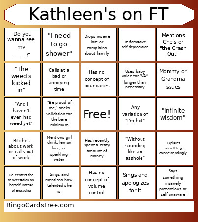 Kathleen Is Annoying Bingo Card