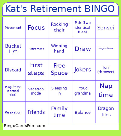 Kat's Retirement Bingo Card