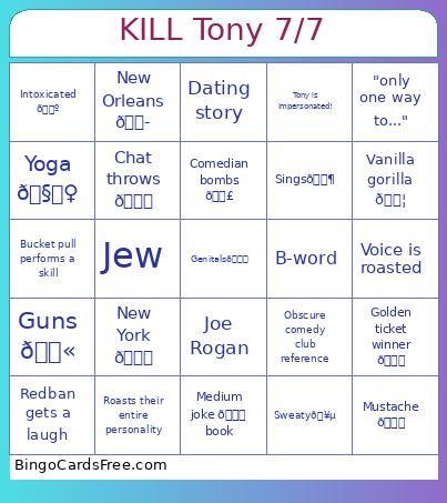 Kill Tony 7/7 Bingo