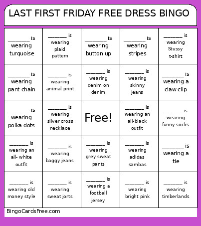 LAST FIRST FRIDAY DRESS Bingo Card