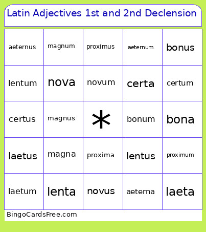 Latin Adjectives 1st And 2nd Declension Bingo Card