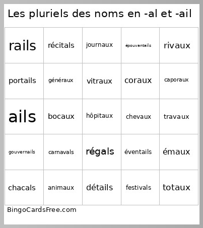 Les Pluriels Des Noms En -al Et -ail Bingo Card