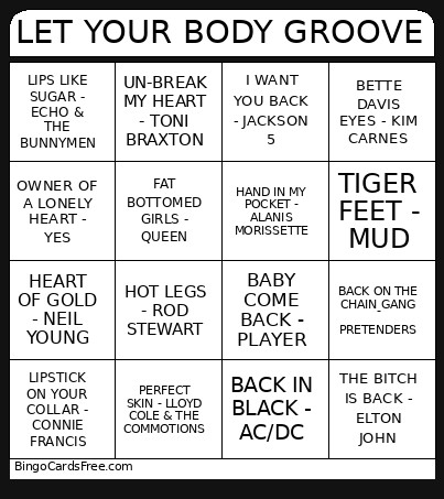 LET YOUR BODY GROOVE Bingo Card