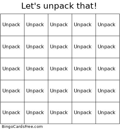 Let's Unpack That! Bingo Card