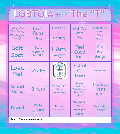LGBTQIA+ - The T Bingo Card