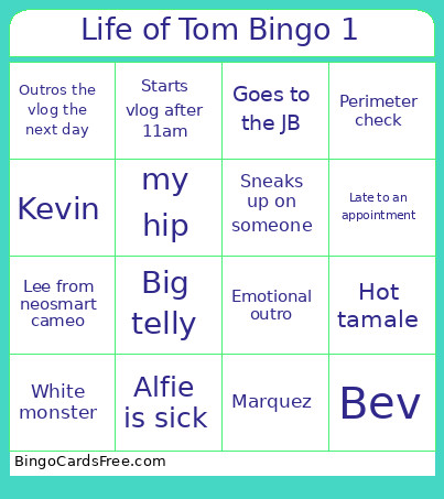 Life Of Tom 1 Bingo Card