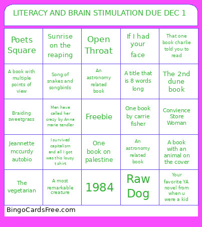 LITERACY AND BRAIN STIMULATION DUE DEC 1 Bingo Card