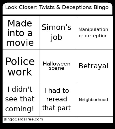 Look Closer: Twists & Deceptions Bingo Card