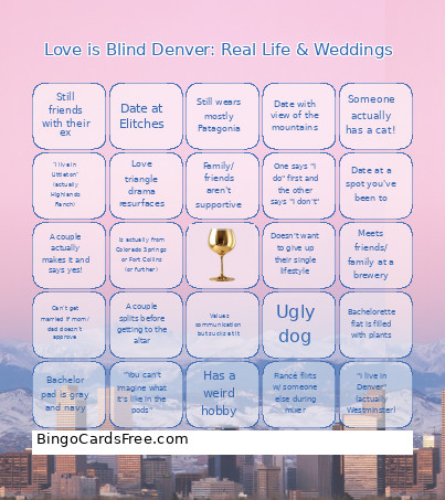 Love Is Blind Denver: Real Life & Weddings Bingo Card
