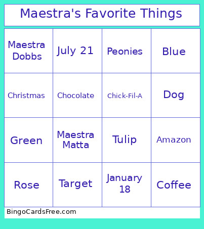 Maestra's Favorite Things Bingo Card