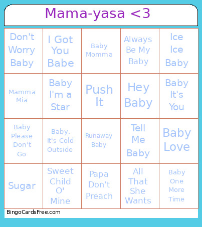 Mama-yasa <3 Bingo Card