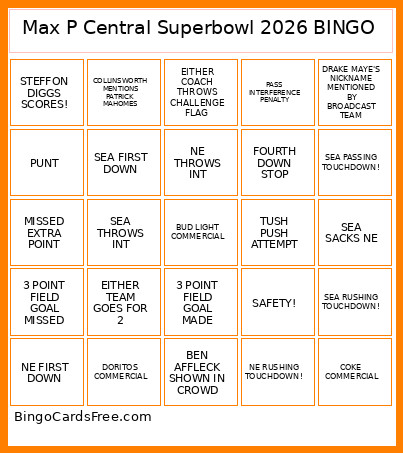 Max P Central Superbowl 2026 Bingo Card