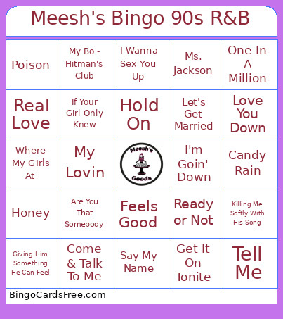Meesh's 90s R&B Bingo Card
