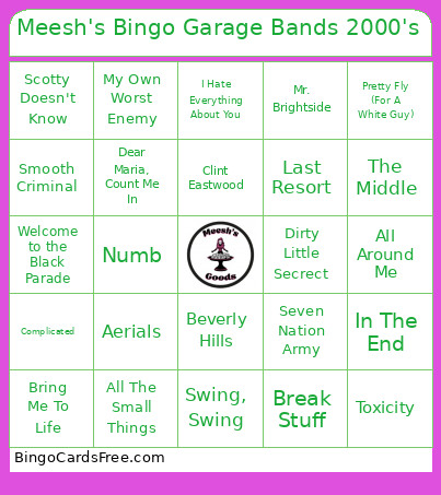 Meesh's Garage Bands 2000's Bingo Card