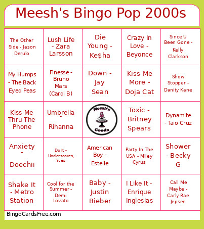 Meesh's Pop 2000s Bingo Card