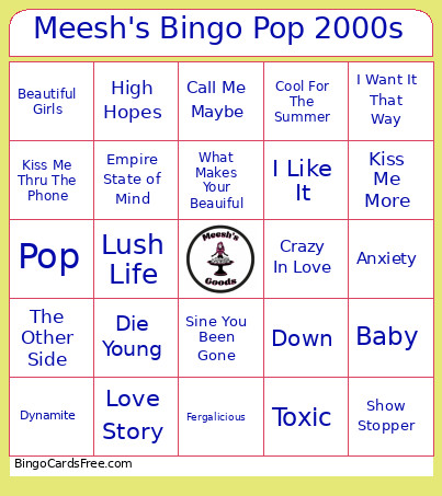 Meesh's Pop 2000s Bingo Card