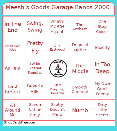Meesh's Goods Garage Bands 2000 Bingo Card