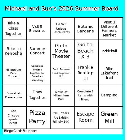 Michael And Sun's 2026 Summer Board Bingo Card