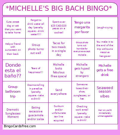 *MICHELLE'S BIG BACH * Bingo Card