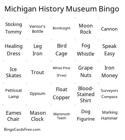 Michigan History Museum Bingo