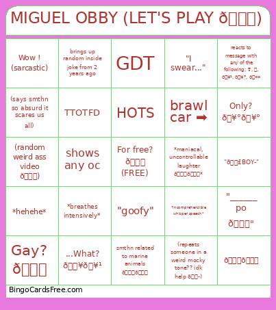 MIGUEL OBBY (LET'S PLAY 😇) Bingo Card