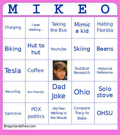 MIKE-O Bingo Card