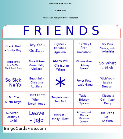 Mixtape : Top 2000's Hits - FRIENDS Bingo Card