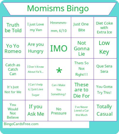 Momisms Bingo 