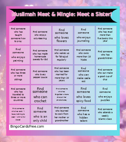 Muslimah Meet & Mingle: Meet A Sister! Bingo Card