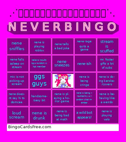 N E V E R B I N G O Bingo