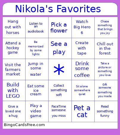 Nikola's Favorites Bingo Card
