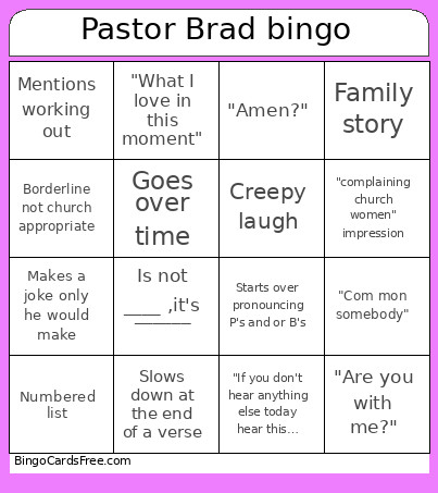 Pastor Brad Bingo Card