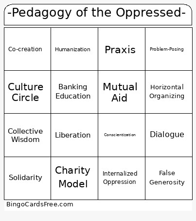 -Pedagogy Of The Oppressed- Bingo Card