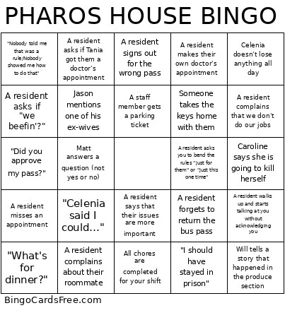 Pharos House Bingo Card