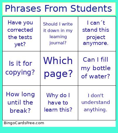 Phrases From Students Bingo Card