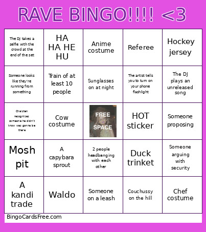RAVE !!!! <3 Bingo Card