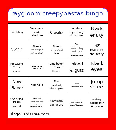 Raygloom Creepypastas Bingo Card
