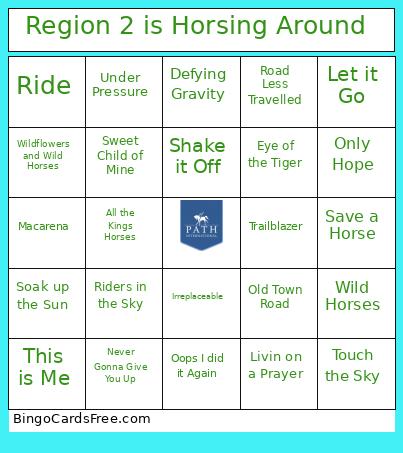 Region 2 is Horsing Around  Bingo