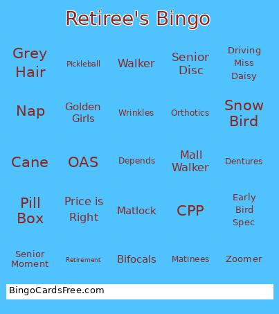 Bingo Cards Free Pdf Printable Game, Title: Retiree's Bingo