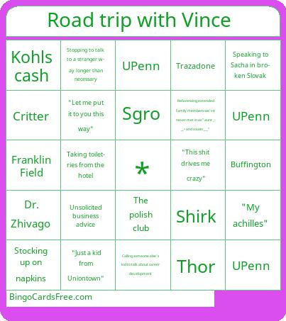 Road trip with Vince  Bingo